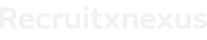 Recruitxnexus